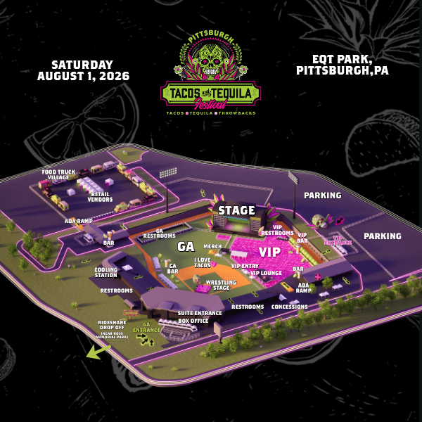 2026 TACOS AND TEQUILA FESTIVAL PITTSBURGH EVENT MAP 600x600