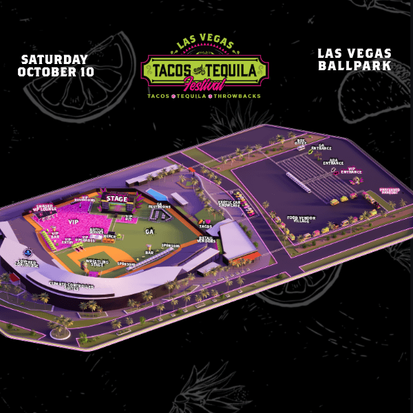Las Vegas Site Map 2026 Tacos and Tequila Festival Throwbacks